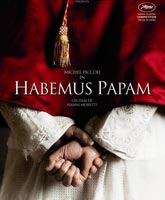 Смотреть Онлайн У нас есть Папа! / Habemus Papam [2011]
